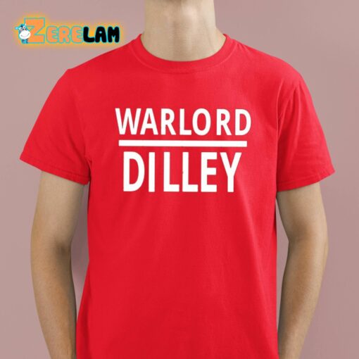 Brenden Dilley Warlord Dilley Shirt