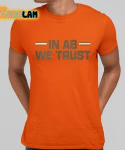 Brittan Berry In Ab We Trust Shirt