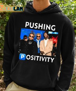 Bruh Tees Pushing Positivity Shirt 2 1