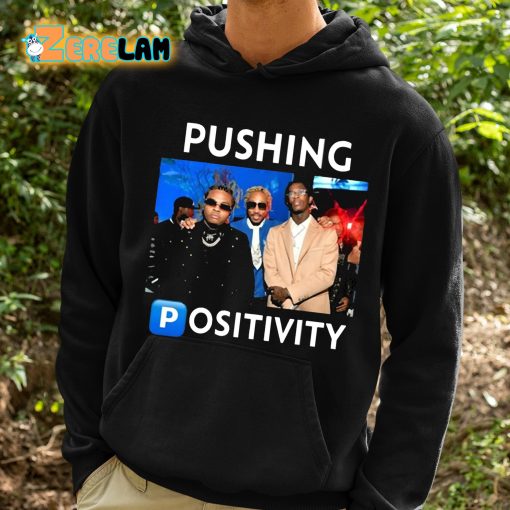 Bruh Tees Pushing Positivity Shirt