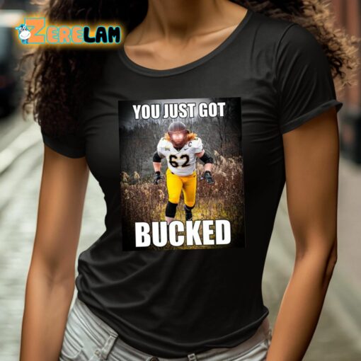 Bucky Williams You Just Got Bucked Shirt