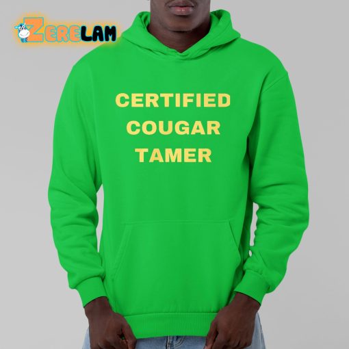 Certified Cougar Tamer Shirt