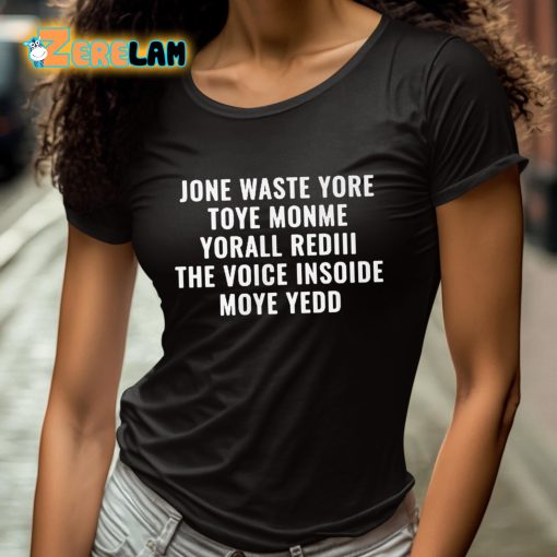Chiefs Jone Waste Yore Toye Monme Yorall RedIII Voice Moye Yedd Shirt