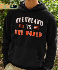 Cleveland Vs The World Shirt 2 1