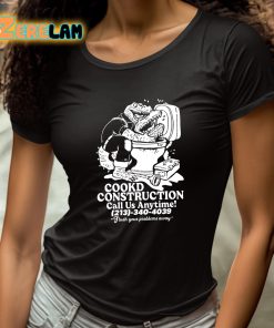 Cookd Construction Call Us Anytime 213 340 4039 Flush Your Problems Away Shirt 4 1