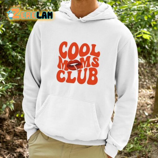 Cool Moms Club Shirt