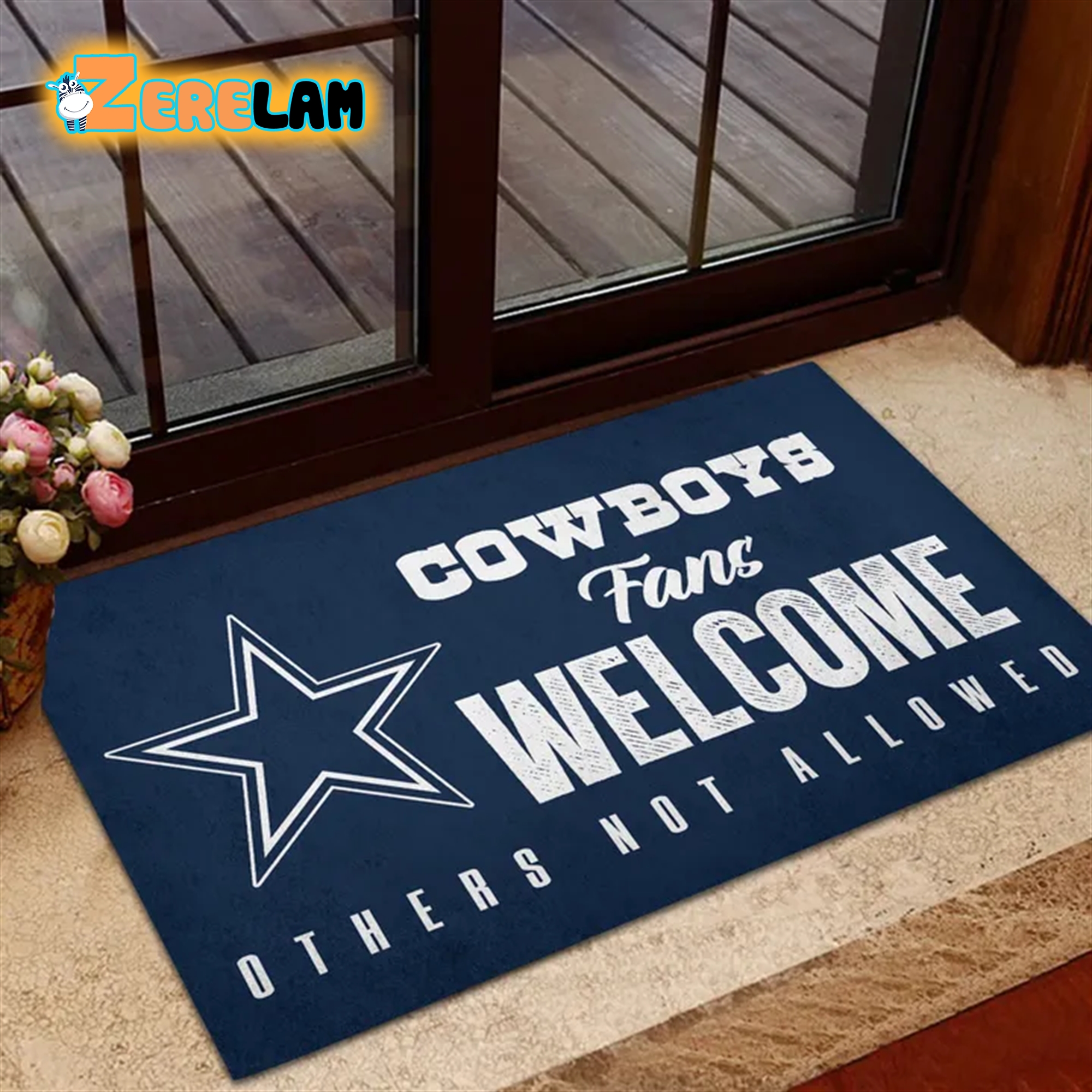 Cowboys Fans Welcome Others not Allowed Doormat 2 1