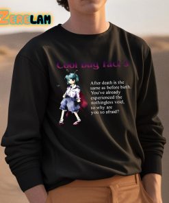 Cypooki Cool Bug Facts After Death Is The Same As Before Birth Shirt 3 1