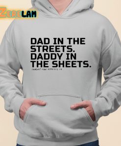 Dad In The Streets Daddy In The Sheets Shirt grey 3 1