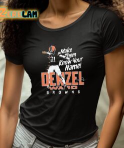 Denzel Ward Make Them Know Your Name Browns Shirt 4 1