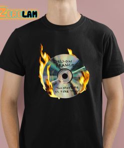 Dillon Francis This Mixtape Is Fire Too Cd Shirt 1 1