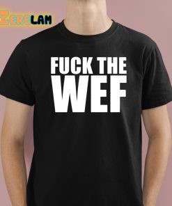 Dr Simon Goddek Fuck The Wef Shirt
