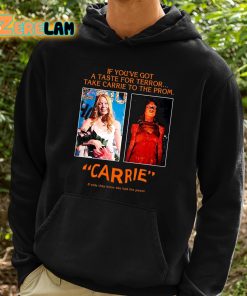 Drew Starkey If Youve Got A Taste For Terror Take Carrie To The Prom Carrie Shirt 2 1