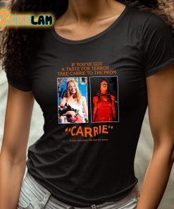 Drew Starkey If Youve Got A Taste For Terror Take Carrie To The Prom Carrie Shirt 4 1