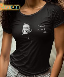 Elon Musk Go Fuck Yourself Shirt 4 1