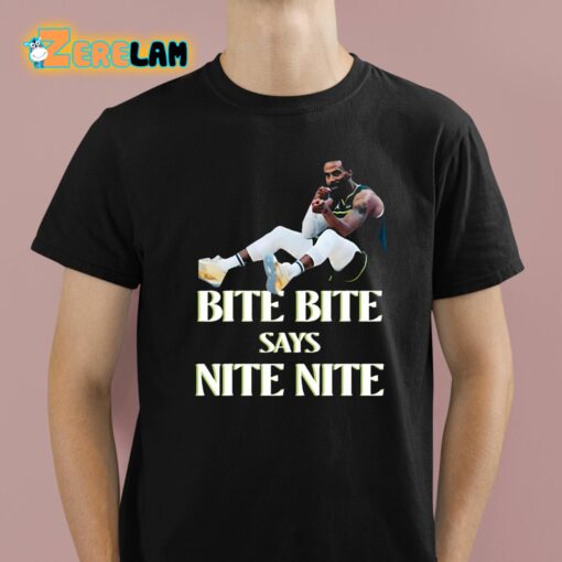 Emily Egnatzzz Bite Bite Says Nite Nite Shirt