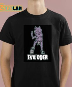 Evil Doer Monster Of The Month Shirt 1 1