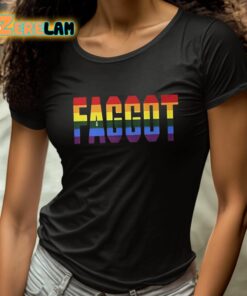 Faggot LGBTQ Pride Shirt 4 1