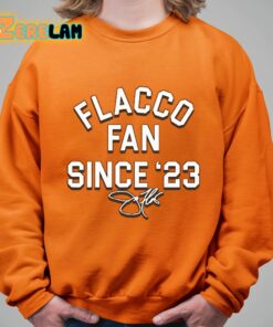 Flacco Fan Since 23 Shirt 11 1