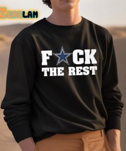 Fuck Dallas The Rest Shirt 3 1