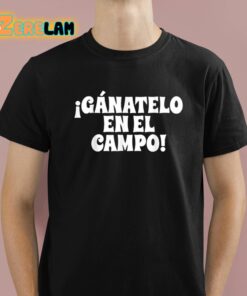 Ganatelo En El Campo Shirt 1 1