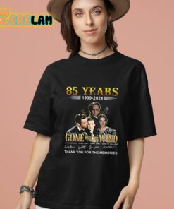 Gone With The Wind 85 Years Thank You For The Memories Shirt 13 1