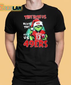 Grinh They Hate Us Because Aint 49ers Beat Philadelphia Eagles Shirt 1 1