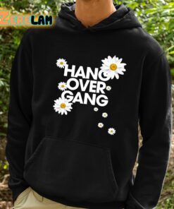 Hang Over Gang Daisy Shirt 2 1