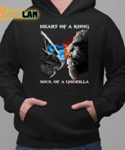 Heart Of A Kong Soul Of A Godzilla Shirt 2 1