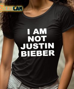 I Am Not Justin Bieber Shirt 4 1