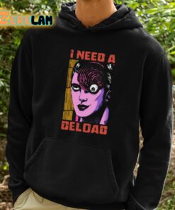 I Need A Deload Shirt 2 1