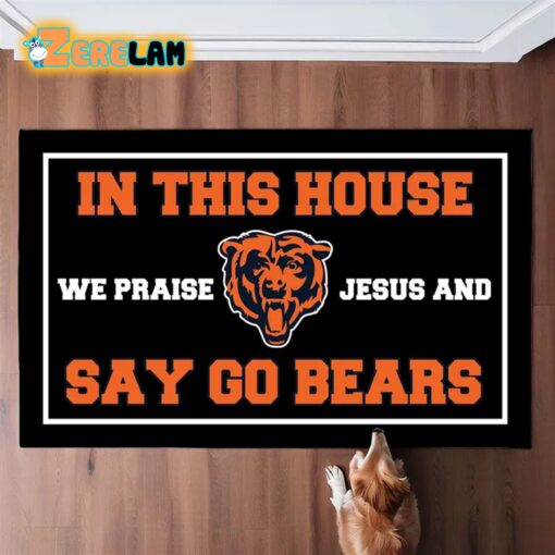 In This House We Praise Jesus and Say Go Bears Doormat