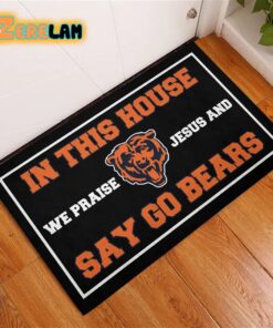 In This House We Praise Jesus and Say Go Bears Doormat 2