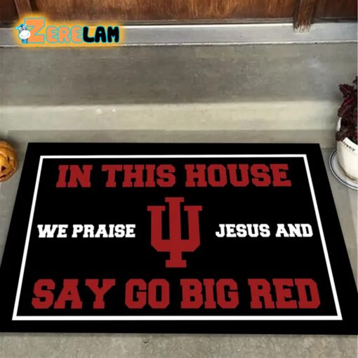 In This House We Praise Jesus and Say Go Big Red Doormat