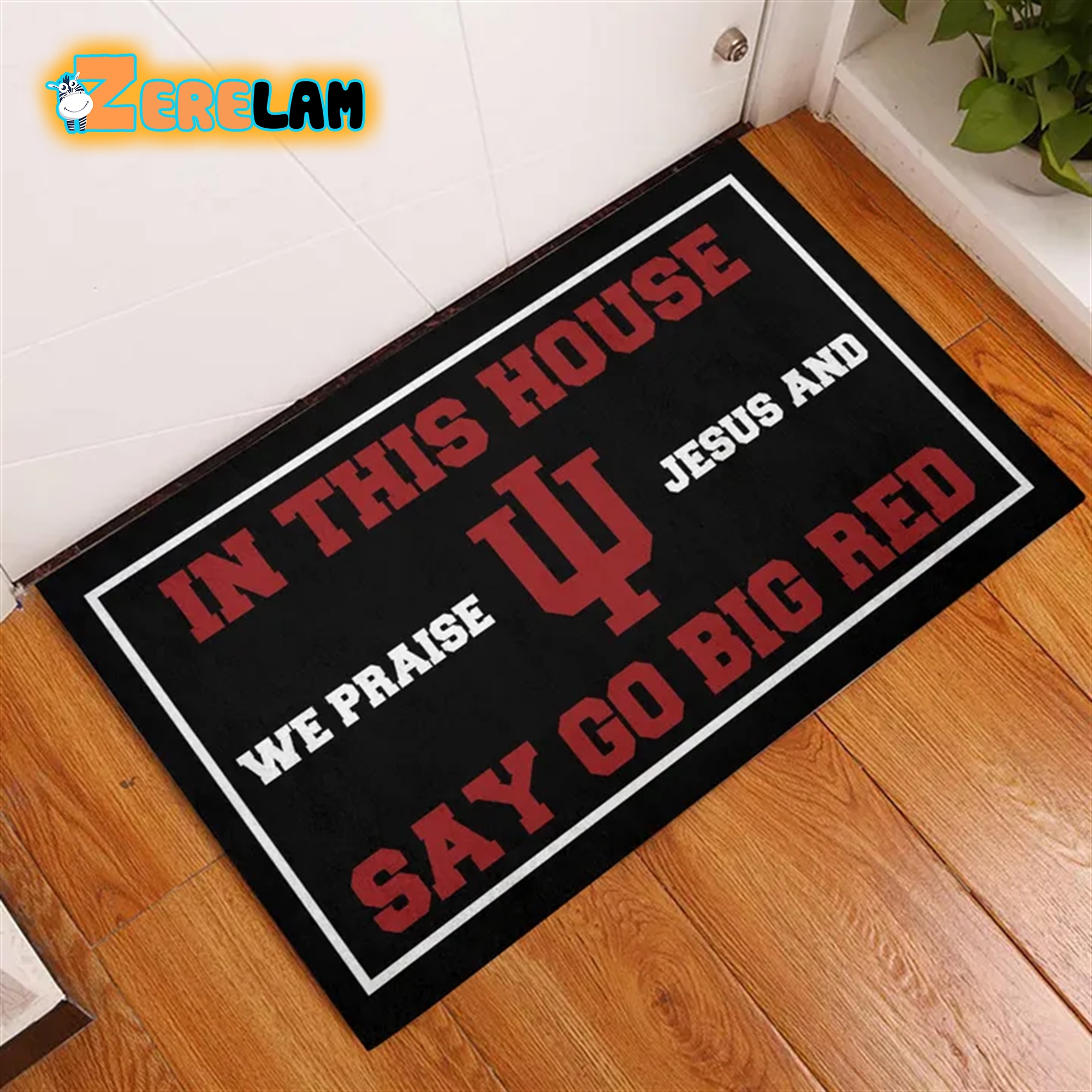 In This House We Praise Jesus and Say Go Big Red Doormat