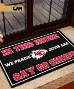 In This House We Praise Jesus and Say Go Chiefs Doormat 1