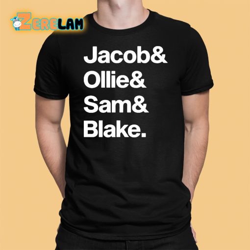 Jacob Ollie Sam Blake Shirt