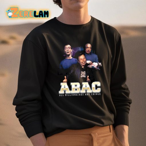 Jeff Bezos Abac All Billionaires Are Cringe Shirt