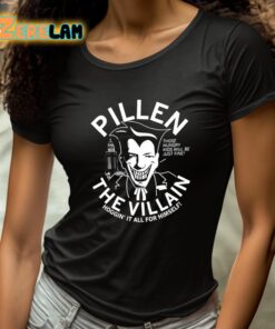 Jim Pillen Pillen The Villain Shirt 4 1