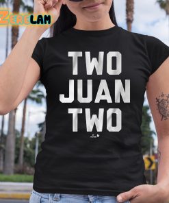 Juan Soto Two Juan Two Shirt 6 1