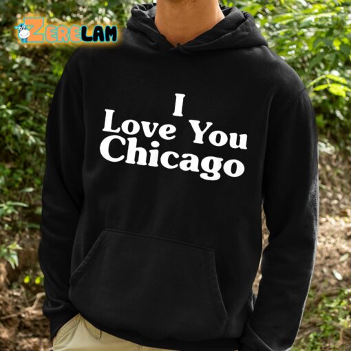 Kim Kardashian I Love You Chicago Shirt