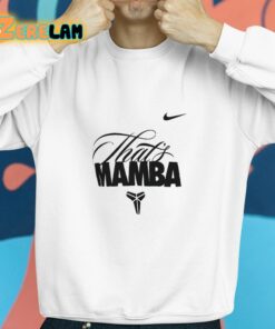 Kobe Thats Mamba Shirt 8 1