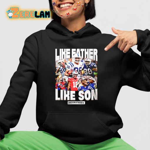 Like Father Like Son Shirt