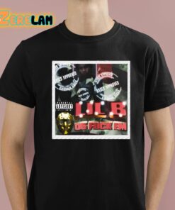 Lil B 05 Fuck Em Shirt 1 1