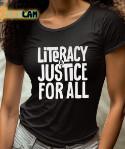 Literacy And Justice For All Shirt 4 1