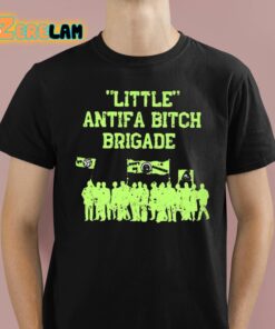 Little Antifa Bitch Brigade Shirt