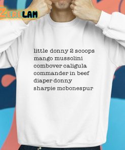 Little Donny 2 Scoops Mango Mussolini Combover Caligula Commander In Beef Shirt 8 1