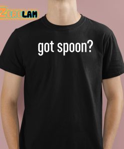 Lori Harvey Got Spoon Shirt 1 1