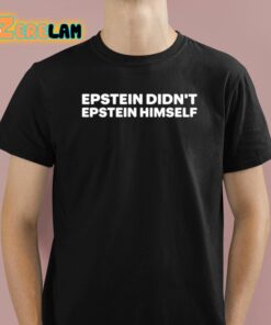 Luke Rudkowski Epstein Didn’t Epstein Himself Shirt