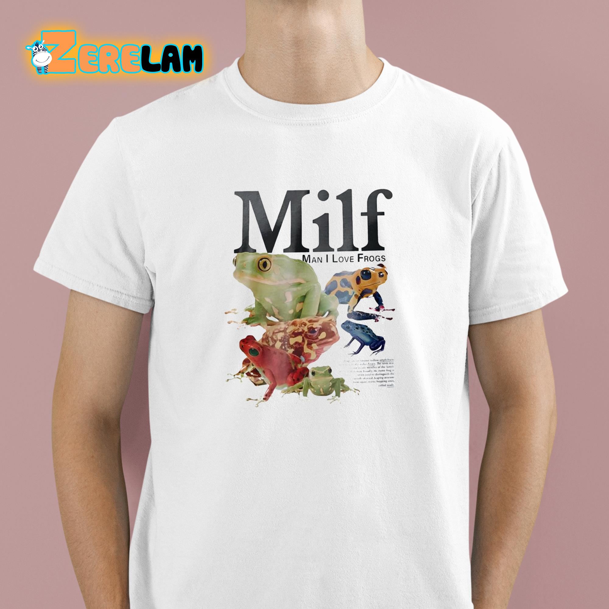 Milf Man I Love Frogs Shirt 1 1